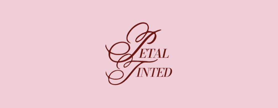 Petal Tinted